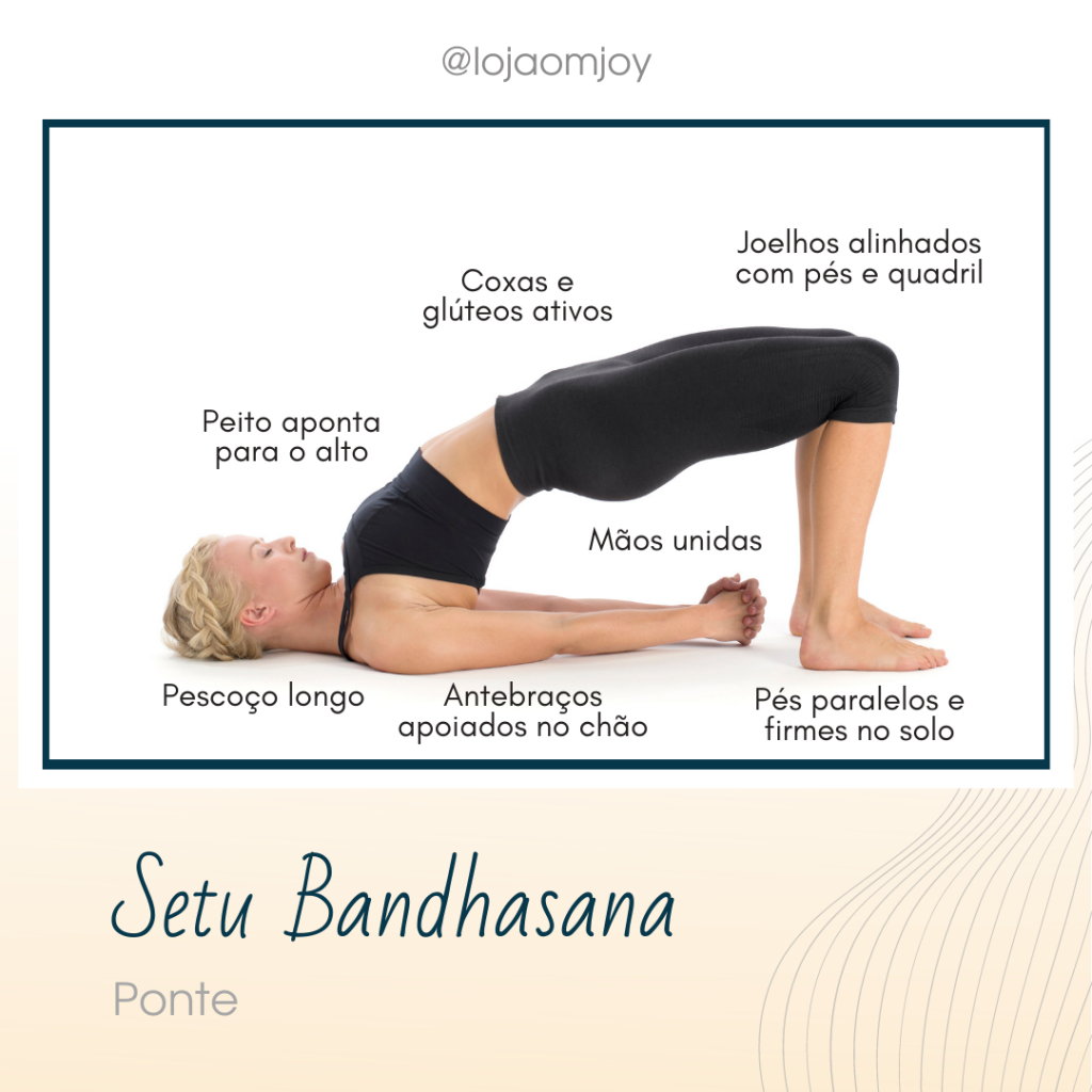 Vichara Espaço de Yoga e Terapias Orientais: Série Asanas e Ajustes -  Setubandhasana - Postura da Ponte