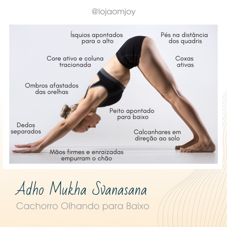 Adho Mukha Svanasana - Cachorro Olhando para Baixo - Dicas